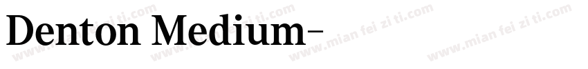 Denton Medium字体转换